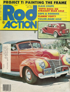 ROD ACTION 1978 JULY - FRAME PAINT, VETTE DISCS, CUSTOM MADE AXLES, LODI
